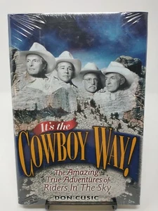 It's the Cowboy Way!: The Amazing True Adventures of Riders in the Sky SEALED - Picture 1 of 2