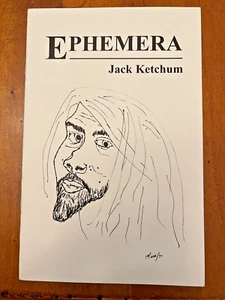 EPHEMERA by Jack Ketchum - LIMITED EDITION 2000 Softcover Chapbook - Gauntlet - Foto 1 di 4
