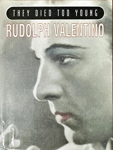 They Died Too Young Rudolph Valentino by Amy Dempsey (HC 1996) NEW - Picture 1 of 2