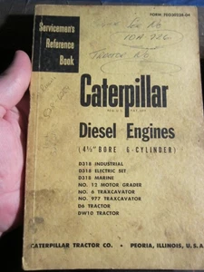 VINTAGE CATERPILLAR DIESEL ENGINES 4 1/2" BORE 6 CYLINDER REFERENCE MANUAL - Picture 1 of 8