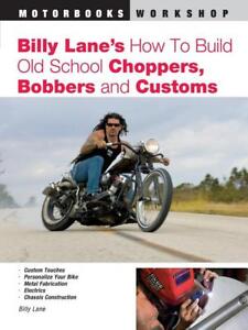 How to Build Old School Choppers, Bobbers and Customs Book ~ NEW!