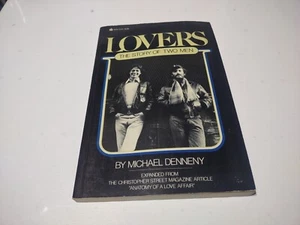 1979 LOVERS THE STORY OF TWO MEN 1ST PB BOOK BY MICHAEL DENNENY GAY RELATIONSHIP - Imagen 1 de 9