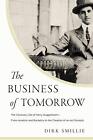 The Business Of Tomorrow The Visionary Life Of Harry Guggenheim From Aviation
