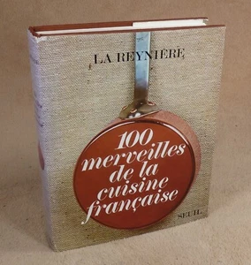 100 MERVEILLES DE LA CUISINE FRANCAISE - LA REYNIERE - SEUIL 1975 - Picture 1 of 6