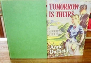 TOMORROW is THEIRS ~ Anne Duffield. Very 1st Vintage HbDj 1951. HERE in MELB - Picture 1 of 11