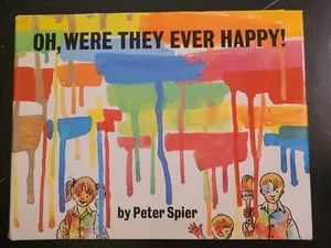 OH, WERE THEY EVER HAPPY! Peter Spier 1978 HB/DJ SIGNED COPY - Picture 1 of 5
