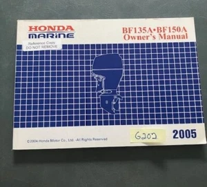 OEM HONDA BF135A BF150A OUTBOARD MOTOR OWNERS MANUAL 2005 - Imagen 1 de 1