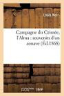Campagne Du Crimee, L'alma : Souvenirs D'un Zouave.9782013685665 Free Shipping<|