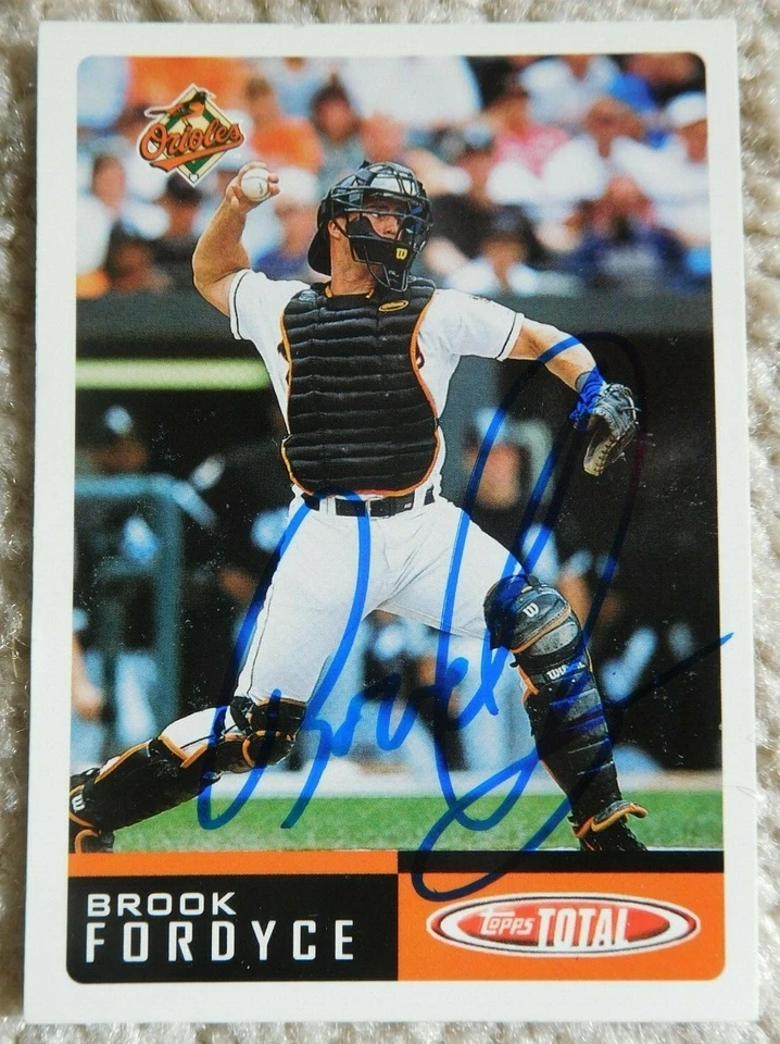 Brook Fordyce Auto Autographed Signed 2002 Topps Total Card Baltimore Orioles    - Image 1 of 2
