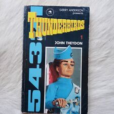 Thunderbirds #1 John Theydon 1989 Illustrated Fantasy Fiction Space Travel Rare