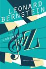 Leonard Bernstein and the Language of Jazz (Music in American Life), Baber, Kath