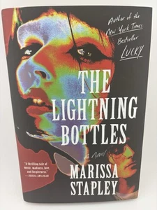 The Lightning Bottles - Hardcover By Stapley, Marissa L N - Picture 1 of 4