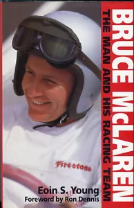 Bruce McLaren, un uomo e il suo Racing Team - Eoin Young - libro di sport motoristici - Foto 1 di 1