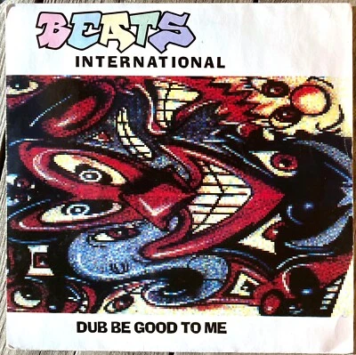 45t Beats International - Dub Be Good To Me - 7" - 1990 - Photo 1/2
