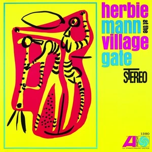 Herbie Mann: Herbie Mann At The Village Gate - LP 180g Vinyl, Remastered - Imagen 1 de 1