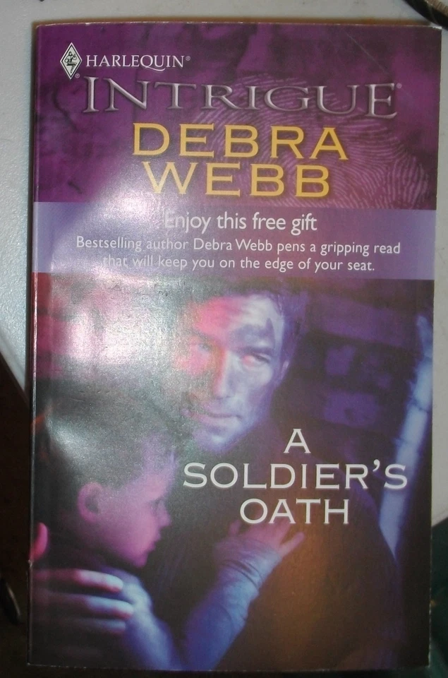 A Soldier's Oath (Harlequin Intrigue) - Debra Webb - Acceptable - See condit... - Image 1 of 1