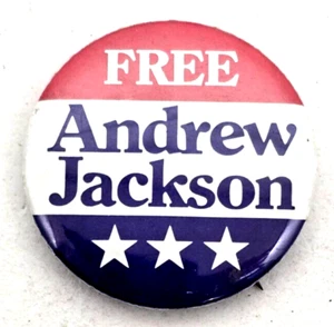 Free Andrew Jackson  1 3/4" Pin Pinback Button Rare Vintage (B14) - Picture 1 of 2
