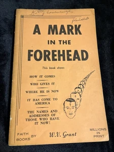 Mark In The Forehead by W. V. Grant Booklet, Abortion Gender Change Devil - Picture 1 of 8