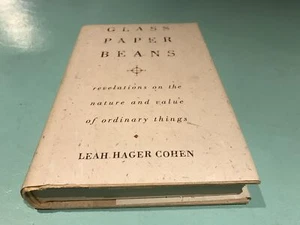 Glass Paper Beans Revelations On Nature Value Ordinary Things Leah Hager Cohen - Picture 1 of 7