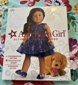 American Girl Ultimate Visual Guide: Expanded Edition Book NEW - Picture 1 of 5