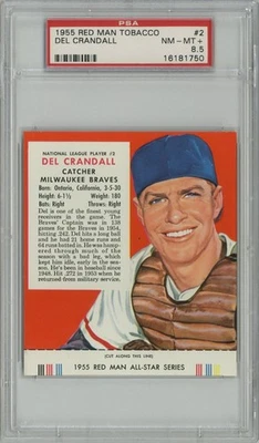 1955 Red Man Tobacco #2 Del Crandall PSA 8.5 NM-NM+ POP 1 With Only Three Higher - Image 1 of 2