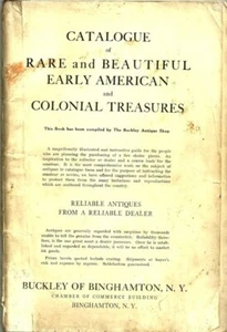 BUCKLEY ANTIQUE SHOP BINGHAMTON NY 1924 KATALOG SELTEN FRÜHE AMERIKANISCHE KOLONIAL - Bild 1 von 3