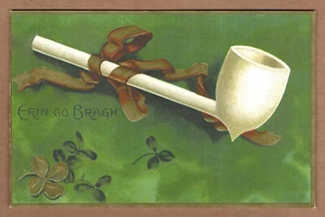 Erin Go Bragh Irish Clay Pipe St Patricks Day Clapsaddle UNP Postcard - Picture 1 of 2