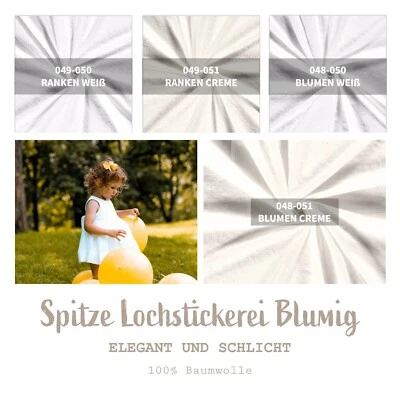 Lochstickerei Meterware - Spitze weiß Blumen Ranken, Baumwolle bestickt *Ab 50cm - Bild 1 von 4