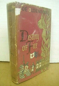 Destiny of Fire Zoe Oldenbourg 1961 HB/DJ First American Edition Peter Green - Picture 1 of 1