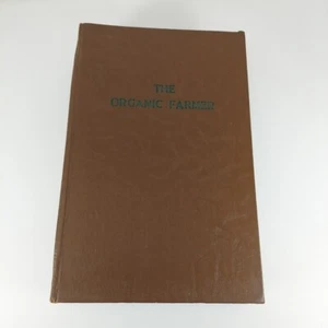 The Organic Farmer Magazine January-December 1951 Bound Rodale Press - Picture 1 of 23