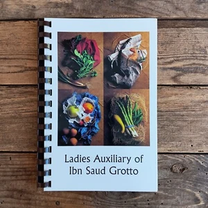 Ladies Auxiliary of Ibn Saud Grotto Fundraiser Cookbook Compilation Recipe Book - Foto 1 di 10