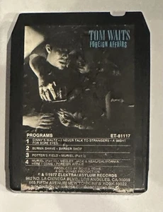 Tom Waits. Foreign Affairs. 8-Track Tape. Not Tested. - Picture 1 of 3