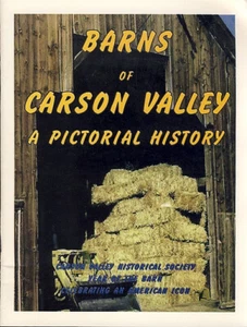 Barns of Carson Valley Nevada Photo History Gardnerville Minden Genoa Ranch Farm - Picture 1 of 1