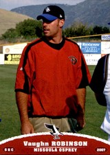 2007 Missoula Osprey Grandstand #24 Vaughn Robinson Poynette Wisconsin WI Card