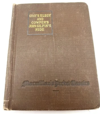 Gray's Elegy And Cowper’s John Gilpin’s Ride Mini Macmillan 1920 Ex Library - Image 1 of 4