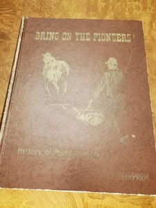 Bring on the Pioneers HISTORY OF HAND COUNTY 1978 South Dakota - Imagen 1 de 8