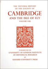 The Victoria History of the County of Cambridge and The Isle of Ely