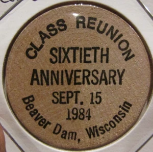 1984 Class Reunion Beaver Dam, WI Wooden Nickel - Token Wisconsin - Picture 1 of 2