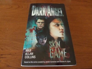 DARK ANGEL  SKIN GAME  2003  MAX COLLINS  JESSICA ALBA TV TIE-IN  COLLECTOR COPY - Picture 1 of 2