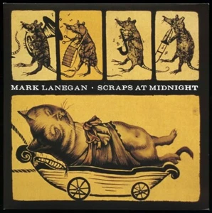 Mark Lanegan - Scraps At Midnight LP - Vinyl Album - NEW RECORD Screaming Trees - Picture 1 of 1