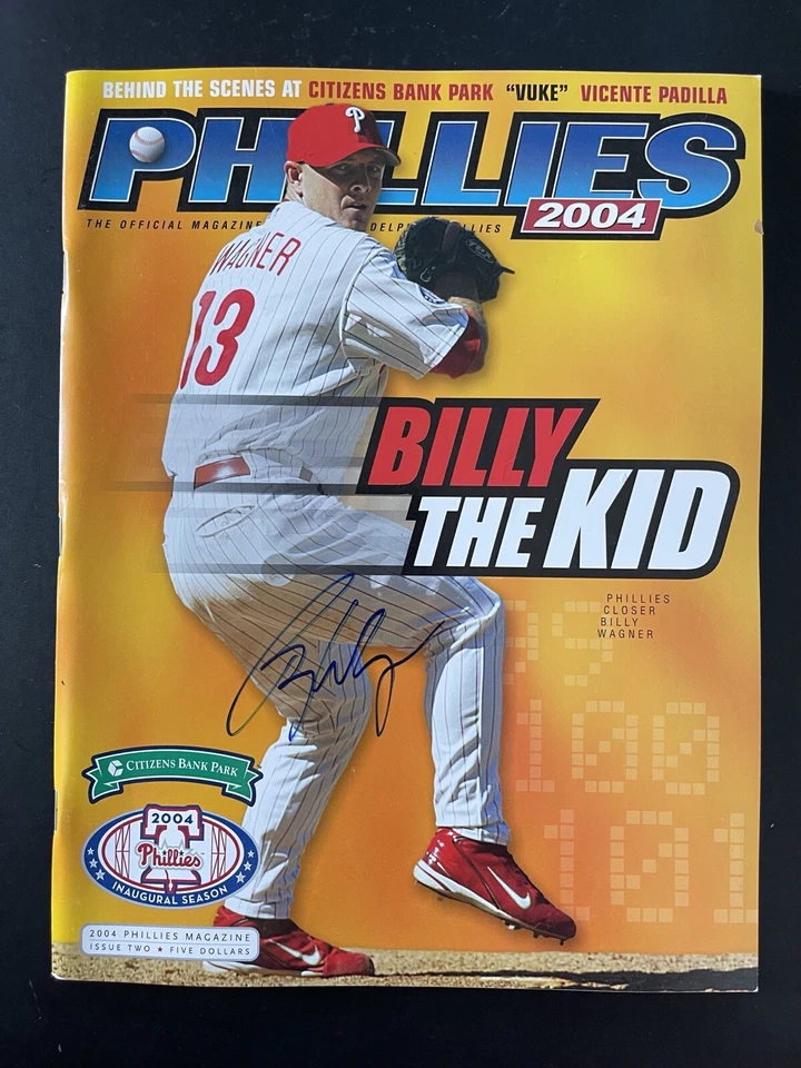 Billy Wagner 2004 Phillies Signed Baseball Program Scorecard Autograph  - Image 1 of 1