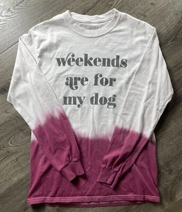 T-shirt a maniche lunghe Weekend are for My Dog donna taglia small - Foto 1 di 5