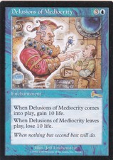 1 x Delusions of Mediocrity rare enchantment from Urza's Legacy (MTG)