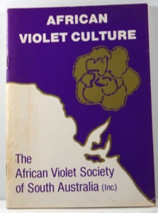 African Violet Culture by The Society of South Australia 1985 Gardening plants - Picture 1 of 15