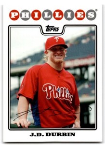 2008 Topps J.D. Durbin Philadelphia Phillies #18