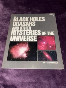BLACK HOLES QUASARS and OTHER MYSTERIES of the UNIVERSE,  FE paperback book - Bild 1 von 6