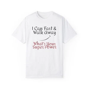 What's Your Super Power?  Unisex Garment-Dyed T-shirt  Tee - Picture 1 of 5