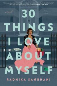 30 Things I Love About Myself, Sanghani, Radhika, 9780593335048