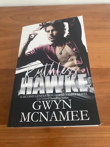 RUTHLESS HAWKE Second Generation Hawke Family Novel Gwyn MacNamee SIGNED 2023 - Picture 1 of 4