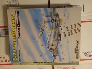 SQUADRON SIGNAL BOOKS B-29 Superfortress Combat Chronicles (SC) - 36002 - Picture 1 of 2